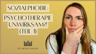 Warum klassische Psychotherapie bei sozialer Phobie oft nicht ausreicht bzw. nicht nachhaltig wirkt