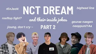 nct dream and their inside jokes (part 2)