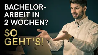 Bachelorarbeiten in 2 Wochen schreiben: 9 Geheimnisse, damit das klappt - Manuel Kröger