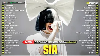 S I A Greatest Hits Full Album 2024 - S I A Best Songs Playlist 2024