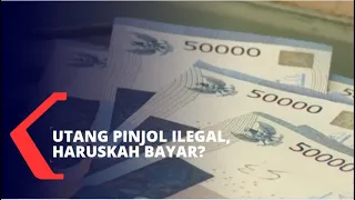 Utang Pinjol Ilegal, Haruskah Bayar?