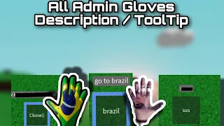 All Admin Gloves Description Or ToolTip | Slap Battles Roblox