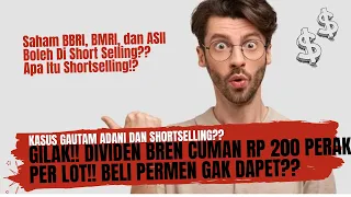 Gilak!! Dividen BREN Cuman Rp 200 Perak!! Beli Permen Gak Dapet!! - BBRI, BMRI, ASII Short Selling?