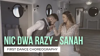 Nic dwa razy - Sanah | Your First Dance Online | Wedding Dance Choreography | Pierwszy Taniec