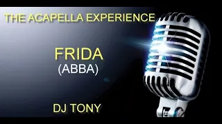 The Acapella Experience - Frida (ABBA) (DJ Tony)