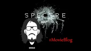 MovieBlog- 424: Recensione Spectre (SENZA SPOILER)