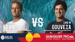 Josh Kerr vs. Ian Gouveia - Quiksilver Pro Gold Coast 2017 Round Two, Heat 5