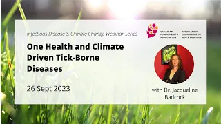 One Health and Climate Driven Tick-Borne Diseases