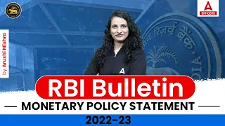 RBI Bulletin | Monetary Policy Statement 2022-23 By Arushi Mishra