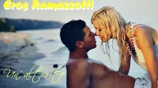 Eros Ramazzotti 💘 Un'Altra Te (Tradução)
