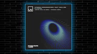 Stereo Underground, SeaLine - Flashes (Jerome Isma-Ae Extended Remix) [UV]