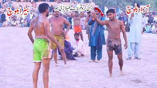 Batera Baloch Vs Azad Baloch serious Match kabadi Fight Dangal
