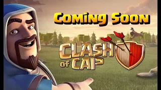 Clash Of Cap Coming Soon - Supercell