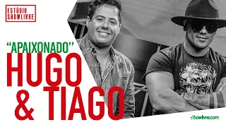 Hugo & Tiago - Apaixonado - Ao Vivo no Estúdio Showlivre 2019