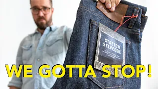 Why I'm Wearing Stretch Selvedge Denim. And So Should You!