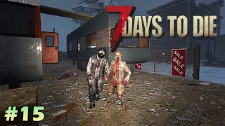 7 Days to die АЛЬФА 21 прохождение без торговца► Зачистка зимнего городка #15