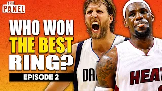 Which NBA Player Has the GREATEST Ring of All-Time | The Panel EP2