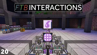 FTB: Interactions - Applying Energistics! Modded Minecraft Ep20
