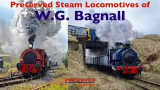 Preserved Locomotives of W G Bagnall