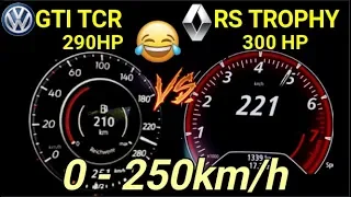 Who Will win : Megane RS Trophy 300 HP vs VW Golf GTI TCR 290 HP Acceleration 0-250km/h 100-250km/h