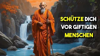 Wie man sich vor toxischen Menschen schützt - Buddhismus