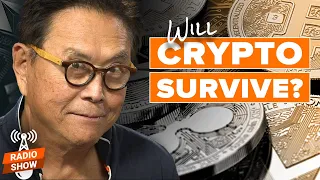 Will Crypto Survive the Latest Macroeconomic Uncertainty?  - Robert Kiyosaki, Jeff Wang