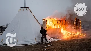 A Standing Rock Camp Is Burned | The Daily 360 | The New York Times