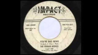 The Human Beings ‎– You're Bad News(1966)****