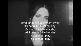 The Blackest Day (Lana Del Rey)