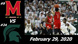 Michigan State (#24) vs Maryland (#9) FULL GAME HIGHLIGHTS - Feb. 29, 2020