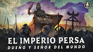 Cómo el Imperio Persa consiguió Dominar el Mundo