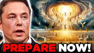 Elon Musk Confirms: "The Rapture Is Going To Happen in May 2024"