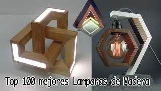 Top 100 Lamparas de madera | Wood lamps | Para hacer algún dia