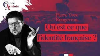 Qu’est-ce que l’identité française