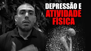 Depressão e atividade física *relação entre elas*