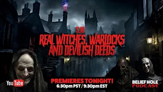 Real Witches, Warlocks and Devilish Deeds | 5.18