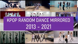 KPOP RANDOM DANCE MIRRORED - 2013-2021