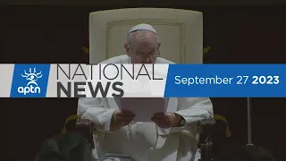 APTN National News September 27, 2023 – Potential unmarked graves, Landfill search questions