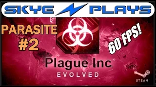 Plague Inc Evolved ►Parasite [Brutal] Part 2◀ Gameplay/Tutorial