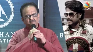 SPB Speech : I didnt believe KB When He Said Rajini will be Superstar |  SP Balasubramaniam