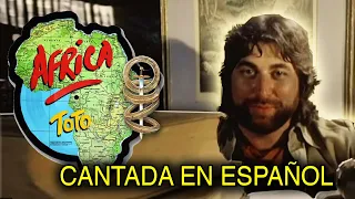 ¿Cómo sonaría "Africa — Toto" en Español? (Cover Latino) Adaptación / Fandub