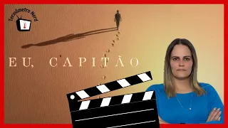 Eu, Capitão: A Triste história dos Imigrantes