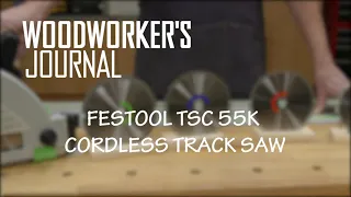 Festool TSC 55 Track Saw Overview