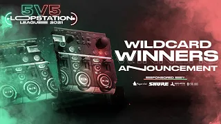 5v5 LOOPSTATION LEAGUE | WILDCARD WINNERS ANNOUNCEMENT