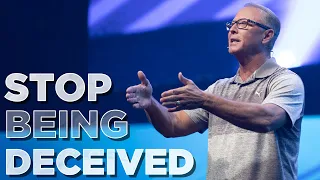 Stop Being Deceived | Pastor Steve Smothermon