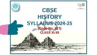 History Syllabus for class 11 and 12 session 2024-25 #cbse #syllabus #history #class #11th  #12th