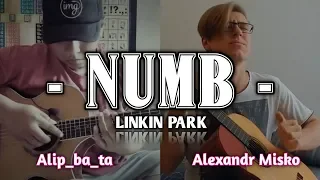 Who Fingerstyle It Better ? LINKIN PARK - NUMB (Alip_ba_ta Indonesia vs Alexandr Misko Russia)