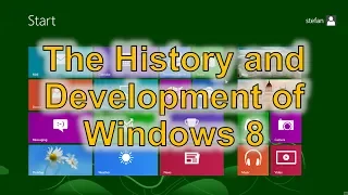 The History and Development of Windows 8