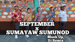 SEPTEMBER x SUMASAYAW SUMUNOD (MashUp) |Dj Remix | Dance workout | FRNDZ 🇵🇭