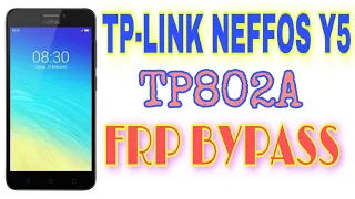 TP LINK NEFOS Y5 TP802A FRP LOCK REMOVED WITHOUT PC